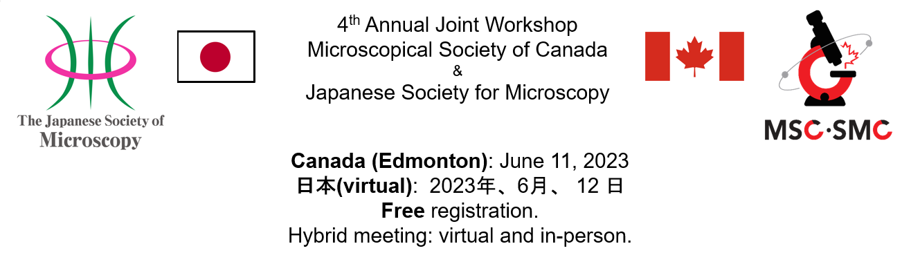 4th Japan-Canada Microscopy Societies workshop 2023